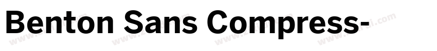 Benton Sans Compress字体转换